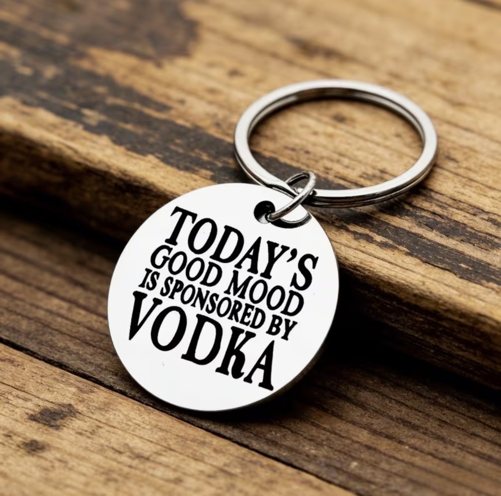 3/$25 Today's Good Mood Is Sponsored By Stainless Steel Keychain NEW